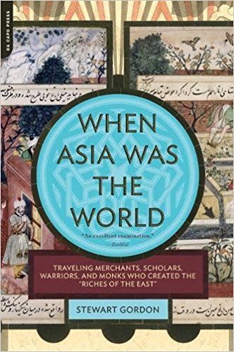 when asia was the world