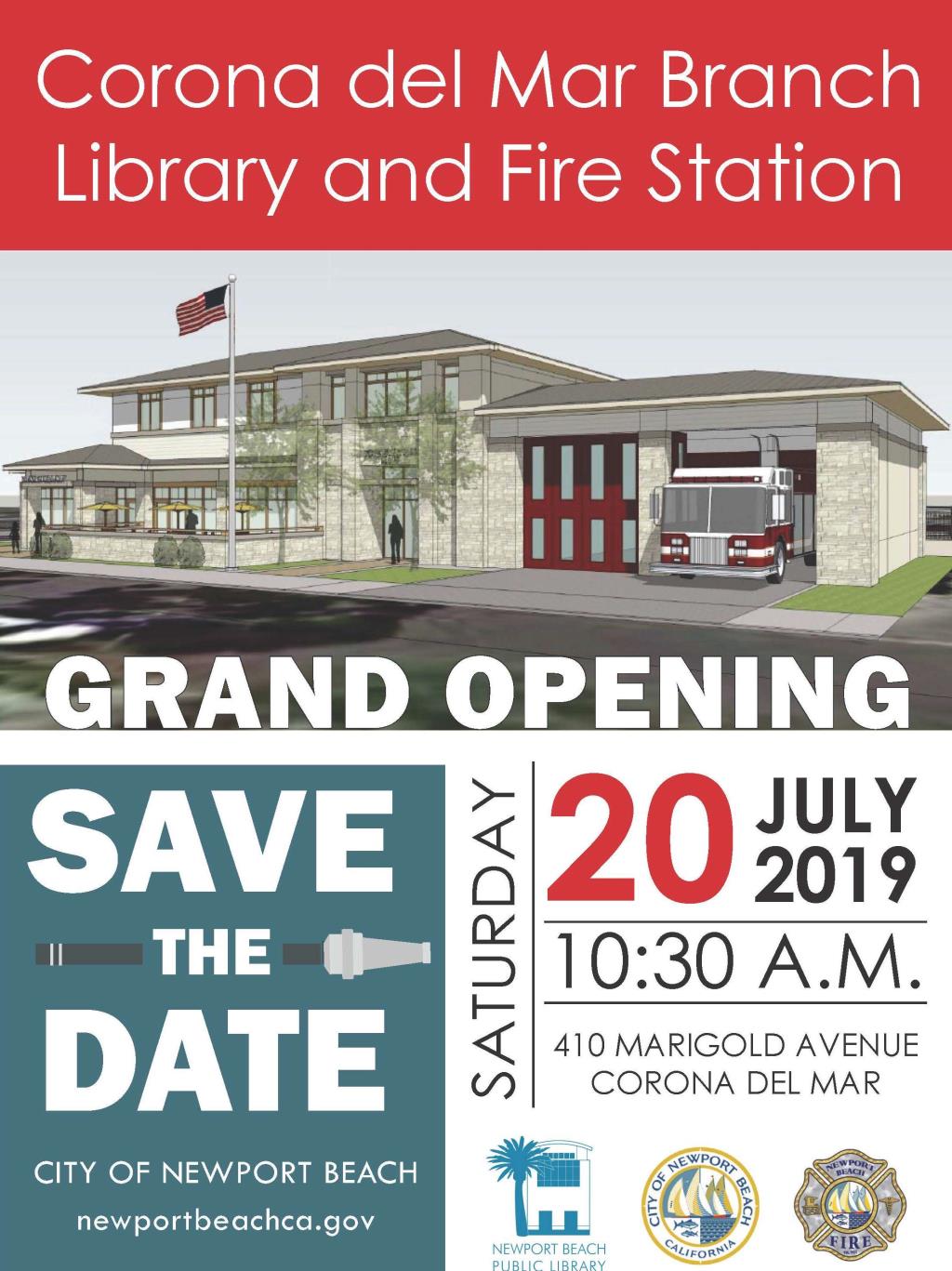 Corona del Mar Branch Library and Fire Station grand opening, save the date, Saturday, July 20, 2019, 10:30 a.m., 401 Marigold Avenue, Corona del Mar, newportbeachca.gov