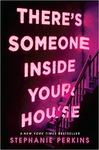 There’s Someone Inside Your House Book Cover