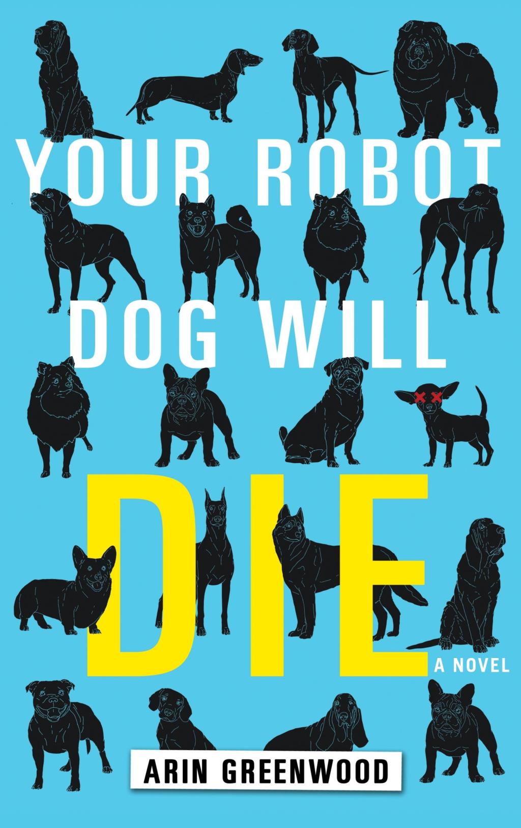 your robot dog will die book cover