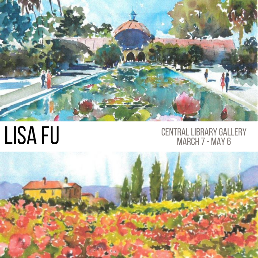 Lisa Fu: Watercolors exhibit opens March 7 - May 6, 2022