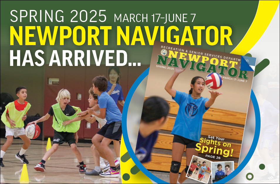 SPRING 2025 NEWPORT NAVIGATOR